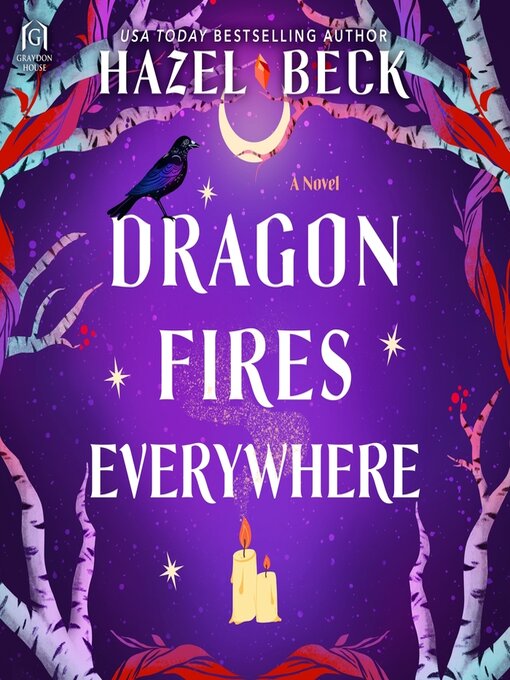 Title details for Dragon Fires Everywhere by Hazel Beck - Available